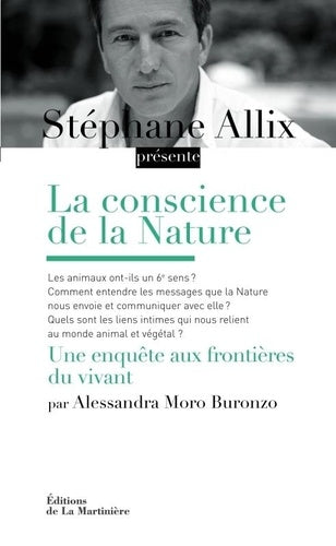 La conscience de la nature: Une enquête à la frontière du vivant