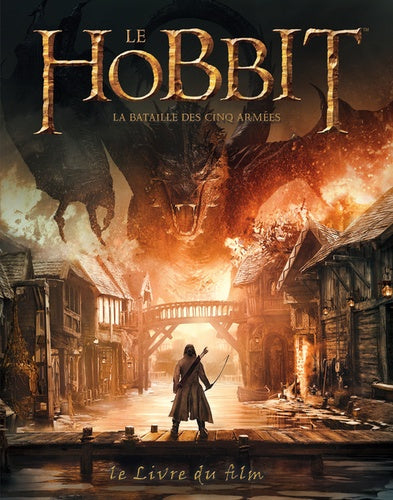 Le Hobbit, la bataille des cinq armées: Le livre du film