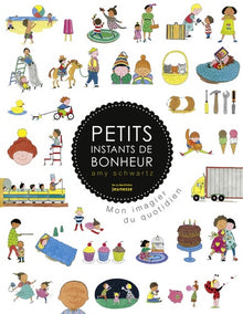 Petits instants de bonheur: Mon imagier du quotidien