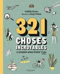 321 choses incroyables