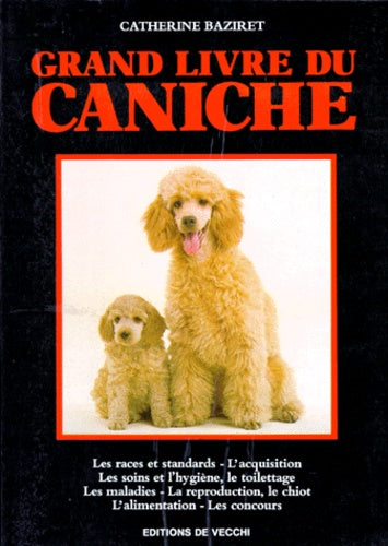 Grand livre du caniche