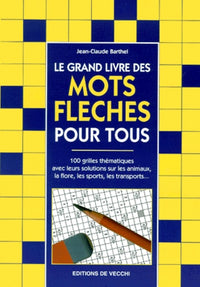Le Grand Livre des Mots Fléchés