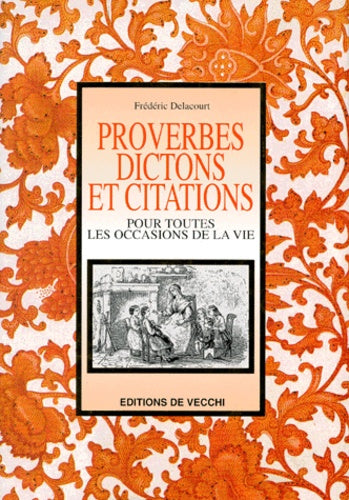 Proverbes, dictons et citations