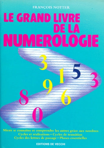 Le Grand Livre de la Numerologie