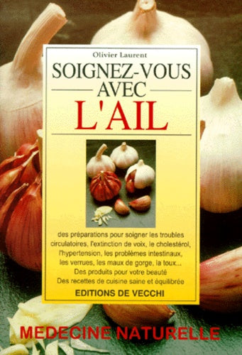 Soignez-vous avec l'ail