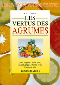 Les vertus des agrumes