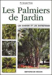 Les palmiers de jardin