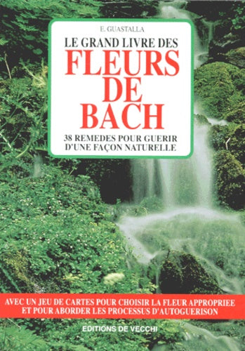 Le grand livre des fleurs de Bach
