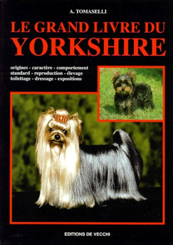 Le grand livre du Yorkshire