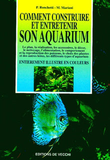 Comment construire et entretenir son aquarium