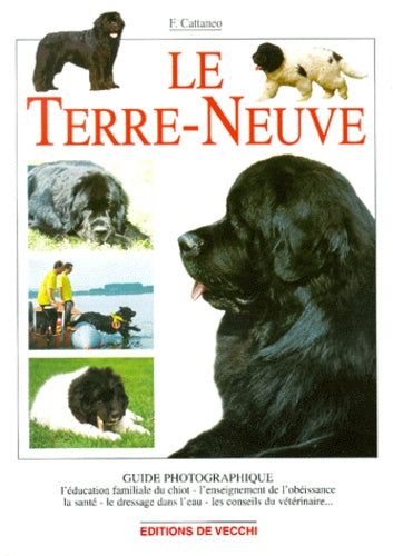 Le Terre-neuve : guide photographique