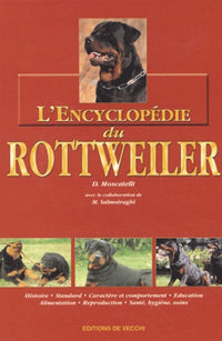 L'encyclopédie du Rottweiler