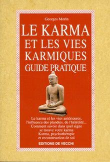Le karma et les vies karmiques