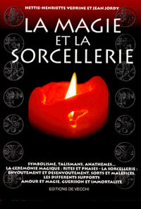 La magie et la sorcellerie
