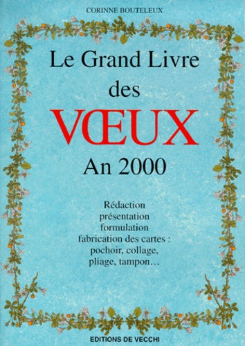 Le grand livre des voeux. An 2000