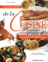 Grand livre de la cuisine des poissons, fruits de mer et crustacés
