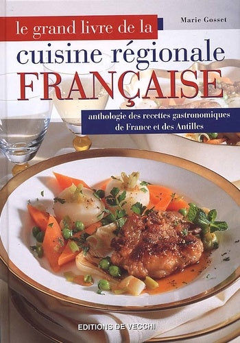 Le Grand Livre De La Cuisine Regionale Francaise