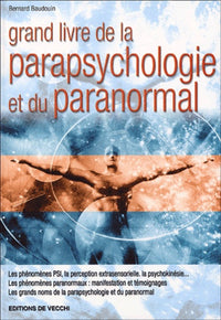 Grand livre de la parapsychologie et du paranormal