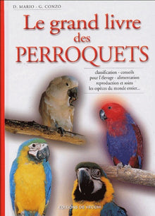 Le grand livre des perroquets
