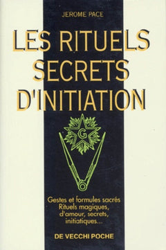 Les rituels secrets d'initiation