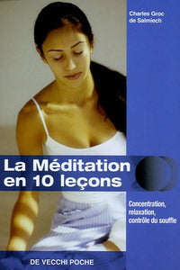 La méditation en 10 leçons