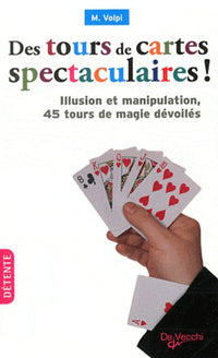 Des tours de cartes spectaculaires !