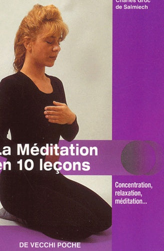 La méditation en 10 leçons