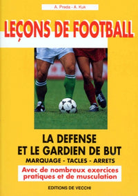 La défense et le gardien de but