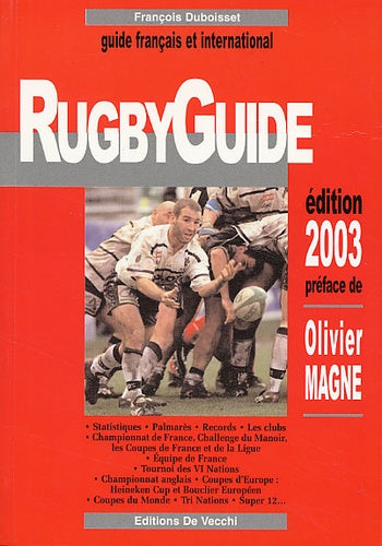 Rugbyguide. Guide français et international, édition 2003