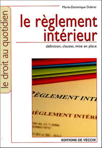 Le règlement intérieur