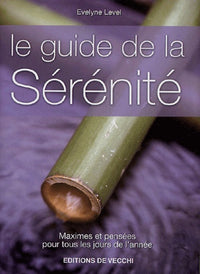 Le guide de la sérénité
