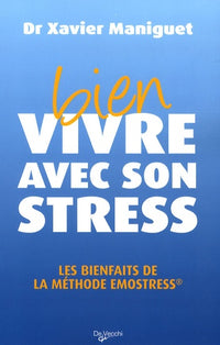 Bien vivre avec son stress