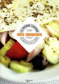 La bonne cuisine des seniors