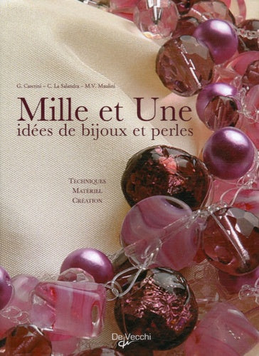 1000 & 1 idées de bijoux et perles
