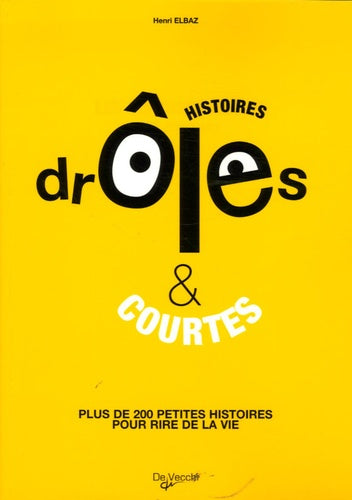 Les histoires drôles: Et courtes