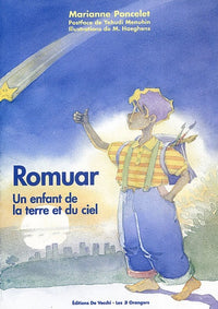 romuar. un enfant de la terre et du ciel