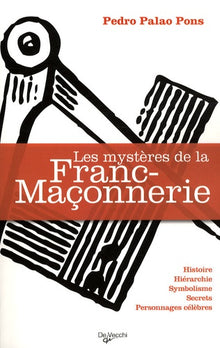 Les mystères de la franc-maçonnerie
