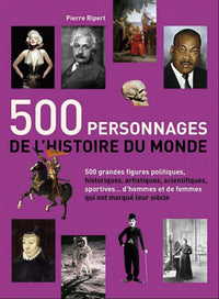 500 personnages de l'histoire du monde