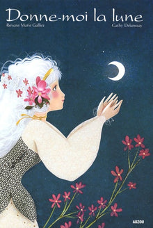 Donne moi la lune