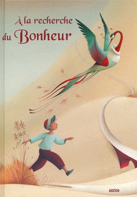 A la recherche du Bonheur