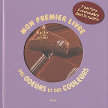 MON PREMIER LIVRE DES ODEURS ET DES COULEURS : LA CUISINE