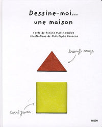DESSINE-MOI UNE MAISON