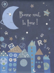 BONNE NUIT LA LUNE (Coll. ""Calins du soir"")