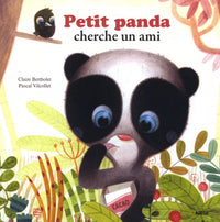 PETIT PANDA CHERCHE UN AMI (Coll. ""Mes p'tits albums"")