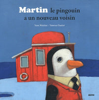 Martin le pingouin a un nouveau voisin