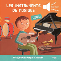 LES INSTRUMENTS DE MUSIQUE (COLL. MON PREMIERIMAGIER A ECOUTER)