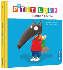 P'tit Loup rentre à l'école