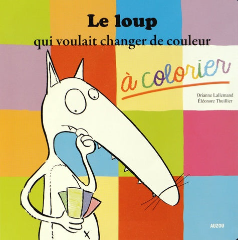 Le loup qui voulait changer de couleur à colorier