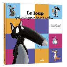 Le loup qui avait peur de son ombre