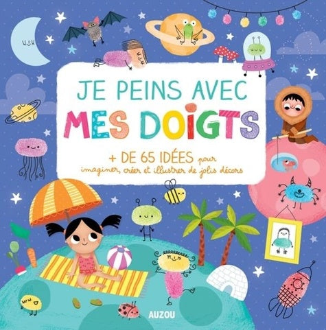 Je peins avec mes doigts